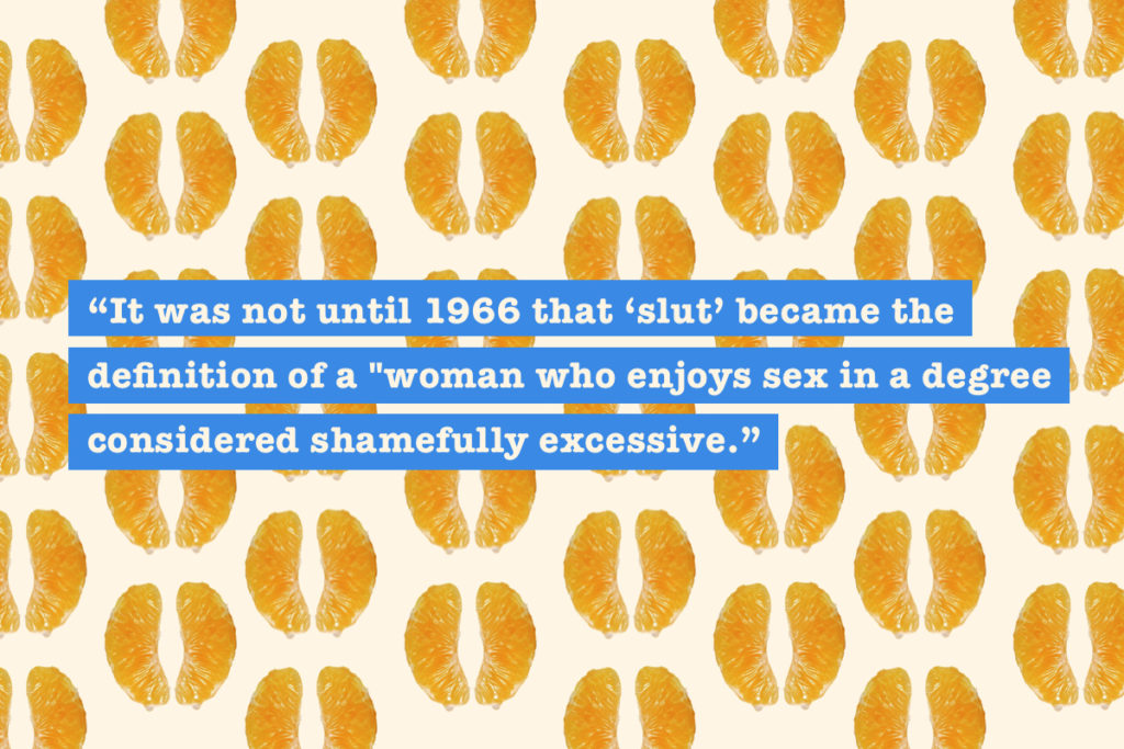 The Origin Of The Word slut A Woman With Low Standards Of the-origin-of-the-word-slut-a-woman-with-low-standards-of